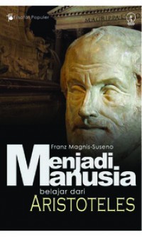 Menjadi manusia belajar dari Aristoteles