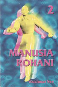 Manusia Rohani Vol. 2