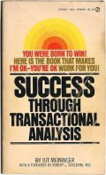 Success through Transactional Analysis