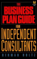 The Business Plan Guide for Independent Consultants