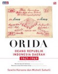 Orida : Oeang Republik Indonesia Daerah 1947-1949