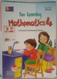 Fun Learning Mathematics 4 for Grade IV Elementary School