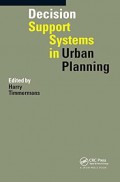 Decision Support Systems in Urban Planning