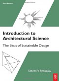 Introduction to Architectural Science : the basis of sustainable design