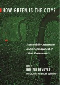 How Green is the City? : sustainability assesment and the management of urban enviroments