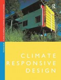 Climate Responsive Design : a study of buildings in moderate and hot humid climates