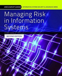 Managing risk in information systems