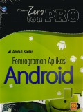 Pemrograman aplikasi Android : from zero to a pro