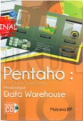 Pentaho : solusi open source untuk membangun data warehouse