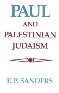 Paul and Palestinian Judaism : a comparison of patterns of religion