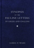 Synopsis of the Pauline letters in Greek and English