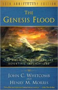 The Genesis flood : the Biblical record and its scientific implications