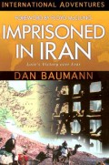 Imprisoned in Iran : love's victory over fear