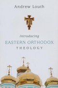 Introducing eastern orthodox theology