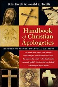 Handbook of Christian Apologetics : hundreds of answers to crucial questions