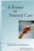 A primer in Pastoral care