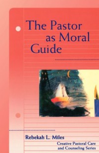 The Pastor as moral guide