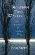 Between two worlds : the challenge of preaching today