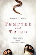 Tempted and tried : temptation and the triumph of Christ