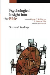 Psychological insight into the Bible : texts and readings