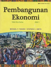 Pembangunan ekonomi : jilid 1