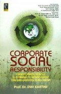 Corporate social responsibility : transformasi konsep sustainability management dan implementasi di Indonesia