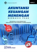 Akuntansi keuangan menengah berbasis PSAK : buku 1