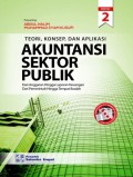 Teori, konsep, dan aplikasi akuntansi sektor publik : dari anggaran hingga laporan keuangan dari pemerintah hingga tempat ibadah