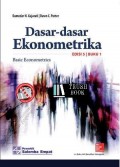 Dasar - dasar ekonometrika : basic econometrics : buku 1