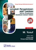 8 Langkah pengelolaan aset daerah menuju pengelolaan keuangan daerah terbaik : dengan dukungan SDM berbasis kompetisi