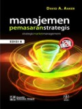 Manajemen pemasaran strategis : strategic market management