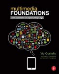 Multimedia foundations : core concepts for digital design