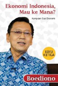 Ekonomi Indonesia, mau ke mana?