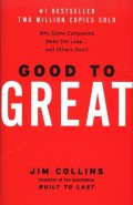 Good to great: why some companies make the leap... and others don't