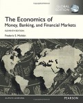 The economics of money, banking and financial markets