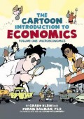 The cartoon introduction to economics : volume one : microeconomics