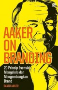Aaker on branding  : branding menurut Aaker