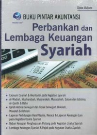 Buku pintar akuntansi perbankan dan lembaga keuangan syariah