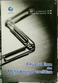 Filsafat ilmu dan metodologi penelitian