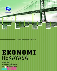 Ekonomi rekayasa : disertai penyelesaian perhitungan dengan spreadsheet