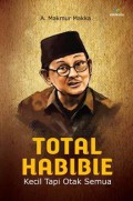 Total Habibie : kecil tapi otak semua