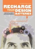 Recharge your design batteries : creative challenges to stretch your imagination