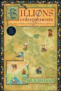 Billions of entrepreneurs: how China and India are reshaping their futures—and yours