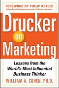 Drucker on marketing : lessons from the world's most influential business thinker