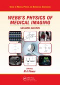 Webb's physics of medical imaging