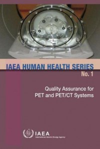 Quality assurance for PET and PET/CT systems