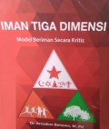 Iman tiga dimensi : model beriman secara kritis