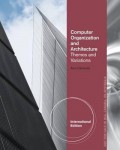 Computer organization and architecture : themes and variations