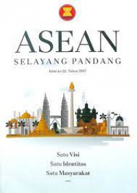 ASEAN : selayang pandang