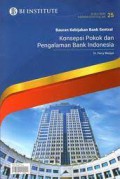 Bauran kebijakan bank sentral : konsepsi pokok dan pengalaman Bank Indonesia
